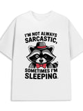 Men's T-Shirt Im Not Always Sarcastic Red Bow Tie Fedora Raccoon With Humorous Style
