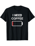 Men's T-Shirt I Need Coffee With Low Battery Icon On Shirt