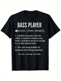Men's T-Shirt Bass Player Definition Noun White Typography Relaxed Responsible Musician Shirt