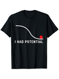 Men's T-Shirt I Had Potential Minimalist White Curve With Red Ball Graphic T Shirt