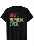 Men's T-Shirt Best Nephew Ever Bold Colorful Block Lettering T Shirt