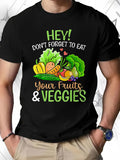Men's T-Shirt Hey Dont Forget To Eat Fresh Leafy Greens With Colorful Vegetables