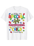 Women's T-Shirt It Takes A Special Paraprofessional With Colorful Puzzle Pieces Surrounded By Words Child