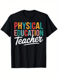 Men's T-Shirt Physical Education Teacher Bold Multicolor Block Lettering With Script Text Shirt