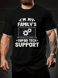 Men's T-Shirt Im My Familys Unpaid Tech Support With Laptop Gear Graphic