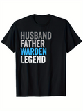 Men's T-Shirt Husband Father Warden Legend Bold Urban Letters Text Only T Shirt