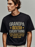 Men's T-Shirt Grandpa Knows Everything With Playful Yellow Bold Font Slogan T Shirt