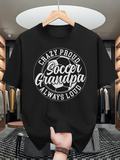 Men's T-Shirt Crazy Proud Always Loud Retro Lettering With Soccer Grandpa