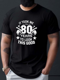 Men's T-Shirt It Took Me Years To Look This Good With Stars And Pointing Fingers Typography