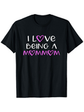 Men's T-Shirt I Love Being A Mom Lettering With Pink Hearts Print