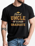 Men's T-Shirt Proud Uncle Of A 2026 Graduate With Gold Cap And Bold Letters Text