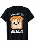 Men's T-Shirt Im With The Jelly Happy Toast With Dripping Peanut Butter Cute Face