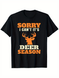 Men's T-Shirt Sorry I Cant Its Deer Season Bold Typography With Silhouette Orange Deer Head