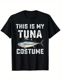 Men's T-Shirt This Is My Tuna Costume With Realistic Silvery Fish And Black Short Sleeve Shirt Tuna
