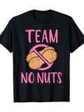 Men's T-Shirt Team No Nuts With Cartoon Peanut Silhouette And Pink Sign