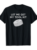 Men's T-Shirt Let Me Get My Tool Kit Hand Drawn Roll Of Duct Tape On Black Fabric