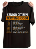 Men's T-Shirt Senior Citizen Texting Code Acronyms And Humorous Definitions Chart