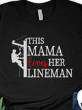 Men's T-Shirt This Mama Loves Her Lineman With Red Script And Power Pole Lineman