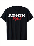Men's T-Shirt Admin Squad With Contrasting Lettering On Simple Cotton Shirt