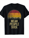Men's T-Shirt Mean People Suck Retro Sunset Among Forest Silhouette Trees