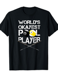 Men's T-Shirt Worlds Okayest Player With Pool Balls And Cue Sticks