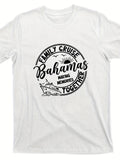 Men's T-Shirt Family Cruise Bahamas Making Memories Together Under Sunny Skies Featuring Cruise Ship
