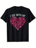 Men's T-Shirt I See With My Pink And Red Love Hearts Cluster Heart