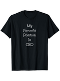 Men's T-Shirt My Favorite Position Is CEO Minimalist Text On Classic Cotton Shirt