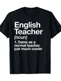 Men's T-Shirt English Teacher Much Cooler Slogan On Black T Shirt