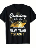 Men's T-Shirt Cruising Into The New Year 2026 With Festive Fireworks And Golden Ship Celebration