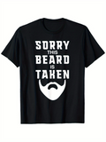 Men's T-Shirt Sorry This Beard Is Taken Playful Mustache Graphic On Solid Black Shirt
