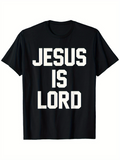 Men's T-Shirt Jesus Is Lord Bold White Letters On Plain Black Tshirt