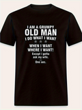 Men's T-Shirt Grumpy Old Man Funny Statement With Bold White Lettering And Humorous Message T Shirt