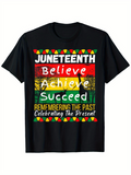 Men's T-Shirt Juneteenth Believe Achieve Succeed With African Heritage Colors Freedom Graphic