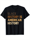 Men's T-Shirt Black History Is American History Bold Statement With Gradient Retro Lettering T Shirt