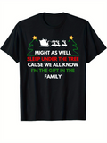 Men's T-Shirt Might As Well Sleep Under The Tree With Santa Sled Stars And Christmas Trees Family