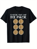 Men's T-Shirt Check Out My Waffles Arranged In Playful Six Pack Design