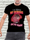 Men's T-Shirt I Am Fighting My Demons And They Are Winning With Glowing Red Aura Surrounding Hamster