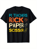 Men's T-Shirt PE Teachers Rock Paper Scissor With Colorful Lettering And Hand Symbols T Shirt