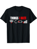 Men's T-Shirt Things I Hate WiFi Loading Battery Signal Icons T Shirt