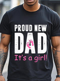 Men's T-Shirt Proud New Dad With Pink Footprints And Playful Lettering