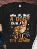 Men's T-Shirt Wow You Have A Dog I Raise A Tiny Leopard Realistic Cat Art With Paw Prints