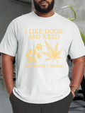 Men's T-Shirt I Like Dogs And Weed Golden Paw Prints With Leaf And Text
