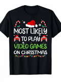 Men's T-Shirt Most Likely To Play Video Games On Christmas With Candy Canes Santa Hat And Pixel Ornaments