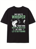 Men's T-Shirt She Said To Whisper Lets Go Fishing With Jumping Bass