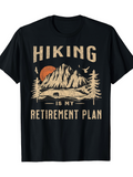 Men's T-Shirt Hiking Is My Retirement Plan With Sunset Mountains And Trees Forest Scene