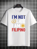 Men's T-Shirt Im Not Late I Am Filipino With Gold Clock And Sunshine Graphic Filipino