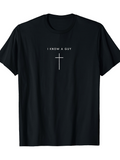 Men's T-Shirt I Know A Guy Simple Cross With Minimalistic Religious Symbol