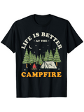 Men's T-Shirt Life Is Better At The Campfire Surrounded By Pine Trees Tent And Glowing Night Sky Campfire