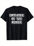 Men's T-Shirt Employee Of The Month Bold Retro Comic Style Text T Shirt